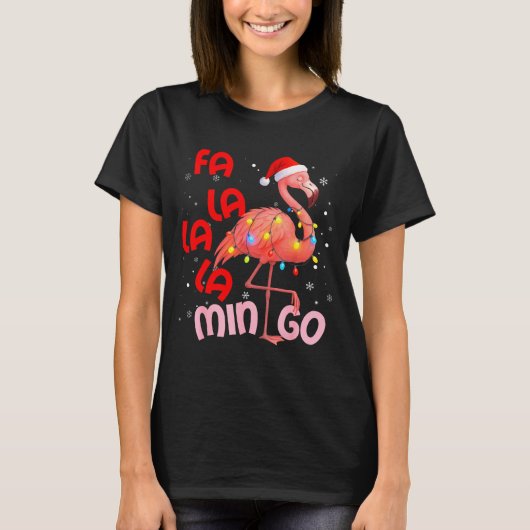 Fa La La La Mingo Flamingo Christmas Men Women Kid Tシャツ (正面)