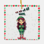 Fa La La La Nope Funny Christmas Elf Ornament   セラミックオーナメント (正面)