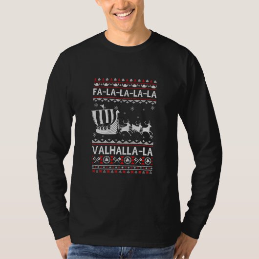 Fa La La Valhalla Viking Ship Ugly Christmas Tシャツ (正面)