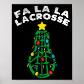 Fa La Lacrosse Funny Christmas Lax Player Goalie T ポスター (正面)
