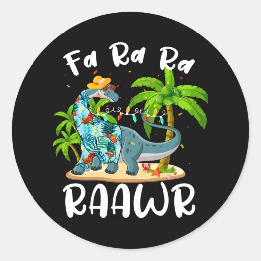 Fa Ra Ra Rawr Long Neck Dinosaur Summer Christmas  ラウンドシール (正面)