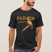 Fa Thor Like Dad Just Way Mightier Hero 20s Tシャツ (正面)