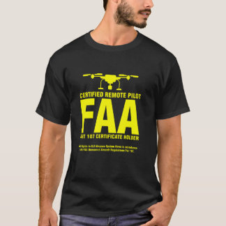 FAA認定ドローンパイロットおもしろいリモートパイロットT Sh Tシャツ