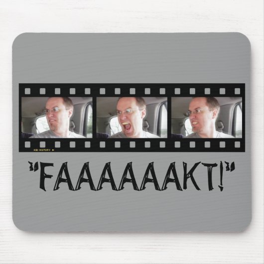 "FAAAAKT! " マウスパッド (正面)