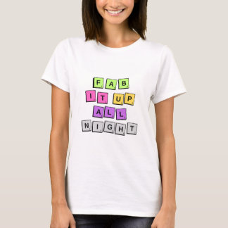 Fab it up Women's T-shirt Tシャツ