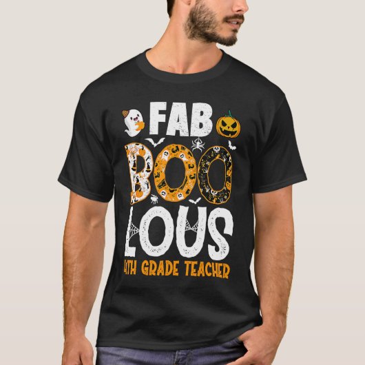 Faboolous 4th Grade Teacher Spooky Teacher Hallowe Tシャツ (正面)