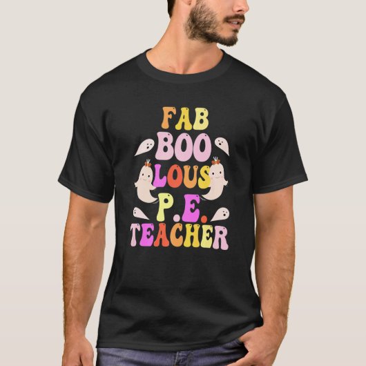 Faboolous P E TEACHER Costume This Is My Spooky  1 Tシャツ (正面)