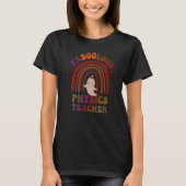 Faboolous PHYSICS TEACHER Costume This Is My Spook Tシャツ (正面)