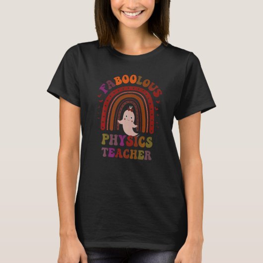 Faboolous PHYSICS TEACHER Costume This Is My Spook Tシャツ (正面)