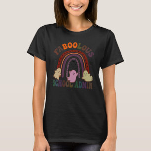 FABOOLOUS SCHOOL ADMIN COSTUME This Is My Screary Tシャツ
