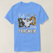 Faboolous Teacher Halloween Scary Ghost Costume  Tシャツ (デザイン正面)