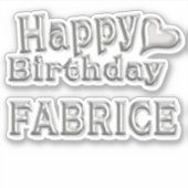 Fabrice Happy Birthday silver Aufkleber Sticker シール (正面)