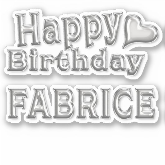 Fabrice Happy Birthday silver Aufkleber Sticker シール (正面)