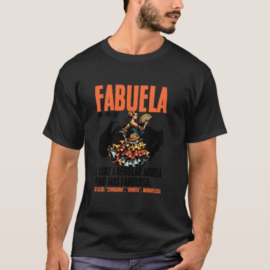 Fabuelaの定義 アブエラ母の日スペイン系グラ tシャツ (正面)