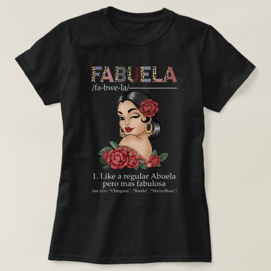 Fabuela スペインの Fabuela Definition, Chingona Bonit Tシャツ (デザイン正面)
