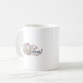 FABulousであれ!ママとコーヒー® マグカップ (正面左)