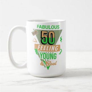 Fabulous 50 and feeling young 50th birthday Mug コーヒーマグカップ