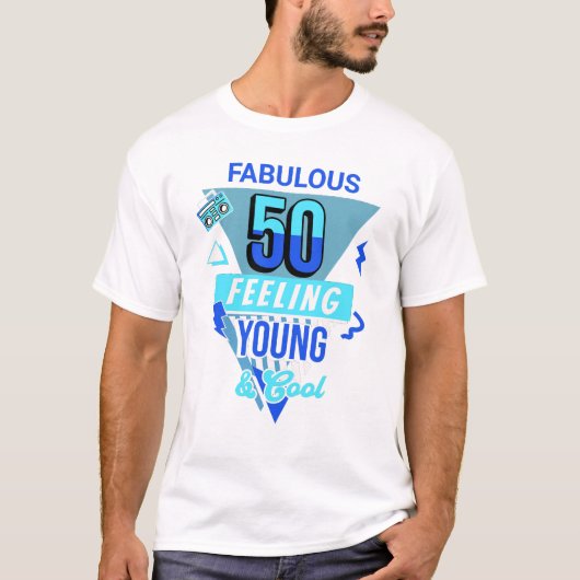 Fabulous 50 Feeling Young Tee | 50th Birthday tee Tシャツ (正面)