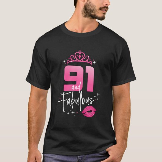 Fabulous At 91 91St Chapter 91 Tシャツ (正面)
