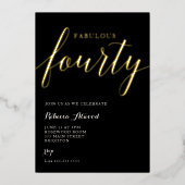 Fabulous Fourty BIrthday Foil Invitation 箔招待状 (正面)