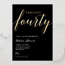 Fabulous Fourty BIrthday Foil Invitation 箔招待状