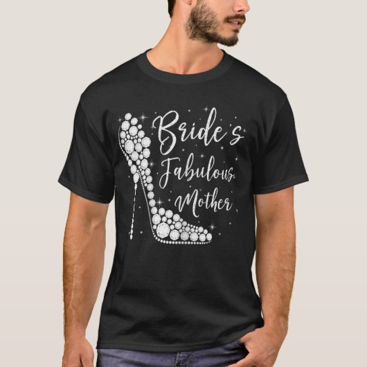 Fabulous Mother of the Bride Diamond High Heels We Tシャツ (正面)