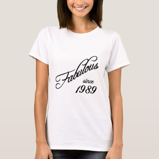 Fabulous since 1989 tシャツ (正面)