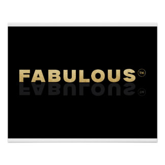 Fabulous with Trademark Poster ポスター