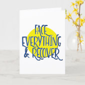 Face Everything & Recoverスローガン記念日 カード (黄色い花)
