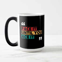 Face it Until You Ace it Color Morphing Mug モーフィングマグカップ
