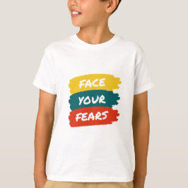Face Your Fears Teen Boy Graphic kids boy t shirt Tシャツ