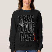 Face Your Past Typography スウェットシャツ (正面)