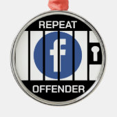 FACEBOOKの刑務所再犯者 メタルオーナメント (正面)