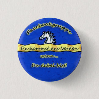 Facebookgruppe - Du kommst aus Verden wenn... 缶バッジ