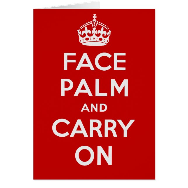 FacepalmおよびCarry On -それは不運の日です (正面)