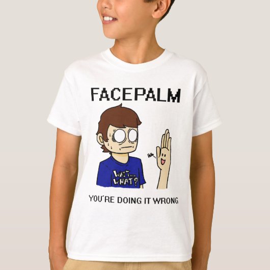 Facepalmか。 Tシャツ (正面)