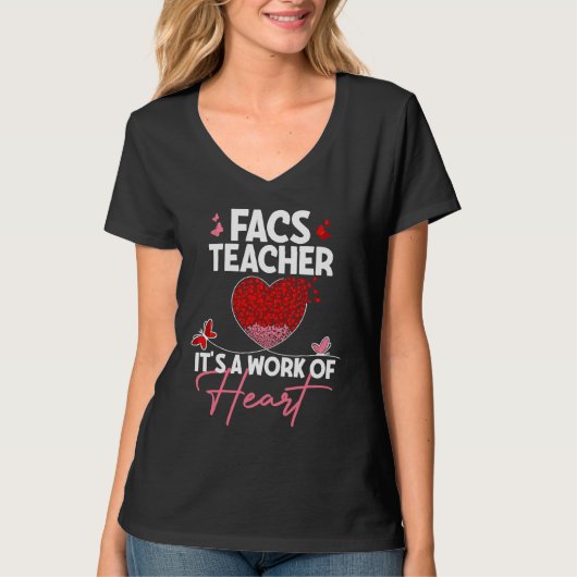 FACS Teacher Appreciation  Valentine's Day Teacher Tシャツ (正面)