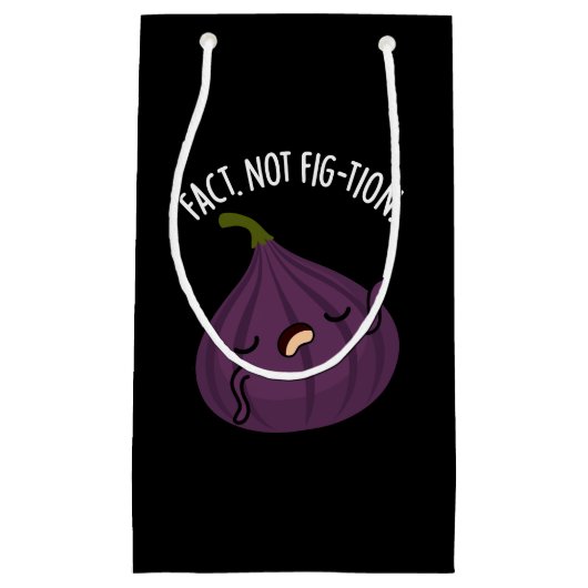 Fact Not Fig-tion Fig おもしろい Pun Dark BG スモールペーパーバッグ (正面)