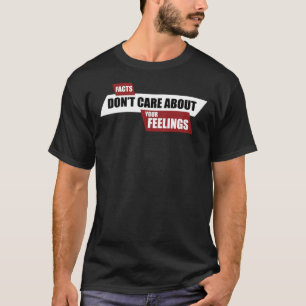 Facts Don&x27;お客様の気に感覚について- Ben Sha Tシャツ