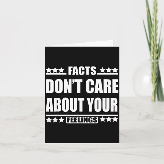 Facts Don't Care About Your Feelings  カード (正面)