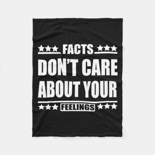 Facts Don't Care About Your Feelings  フリースブランケット (正面)