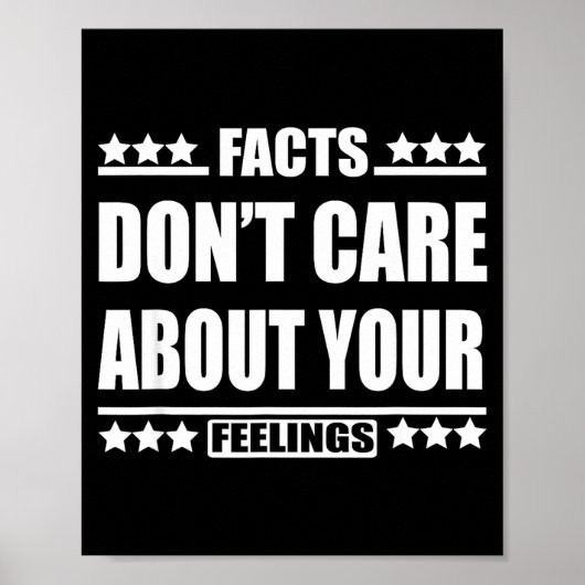 Facts Don't Care About Your Feelings  ポスター (正面)
