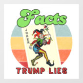 Facts Trump Lies ウィンドウサイン (シート)