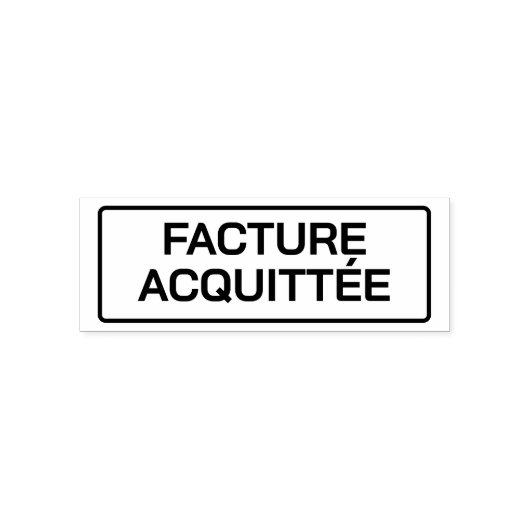 FACTURE ACQUITTÉE セルフインキングスタンプ (デザイン)