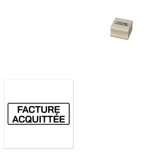 FACTURE ACQUITTÉE ラバースタンプ (押印)