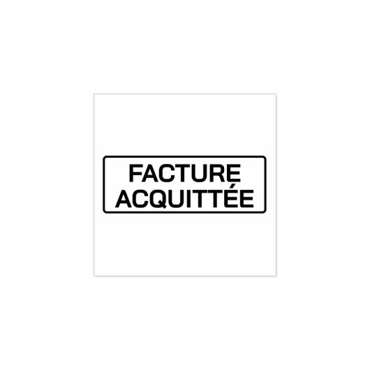 FACTURE ACQUITTÉE ラバースタンプ (インプリント)