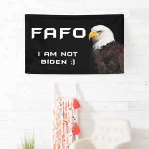 FAFOバダスアメリカンイーグルNOTスリーピージョーバイデン氏 横断幕