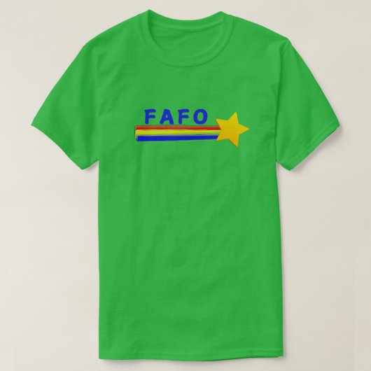 FAFO知っている Tシャツ (デザイン正面)