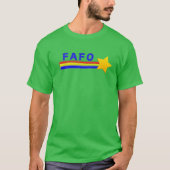 FAFO知っている Tシャツ (正面)