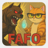 FAFO – Don’t Let the Size Fool You スクエアシール (正面)